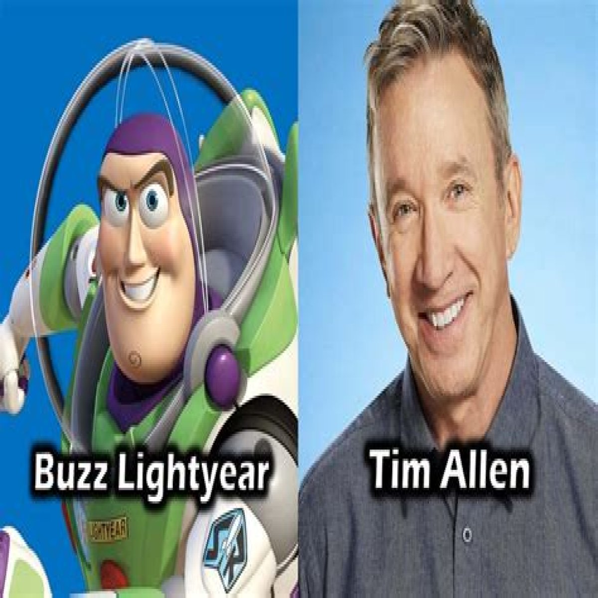 Actor Tim who voices Buzz Lightyear