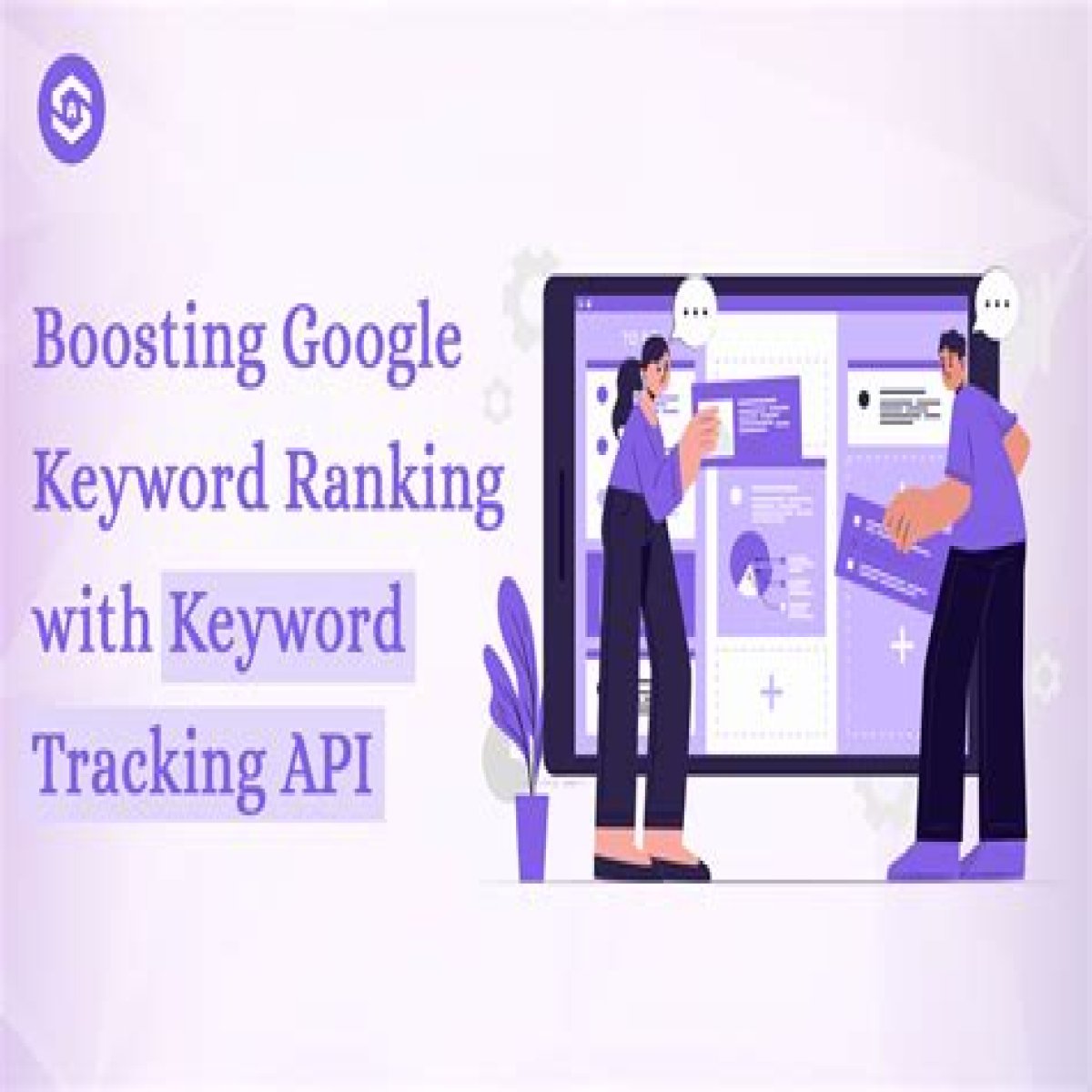 Unlocking The Power Of The Google Keyword Position Checker API