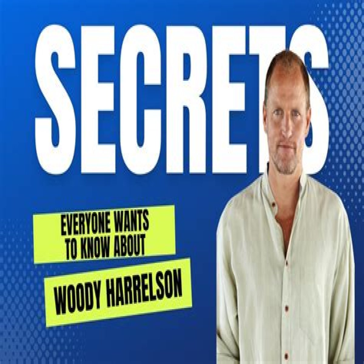 Unveiling the Secrets: Woody Harrelson's Marital Journey