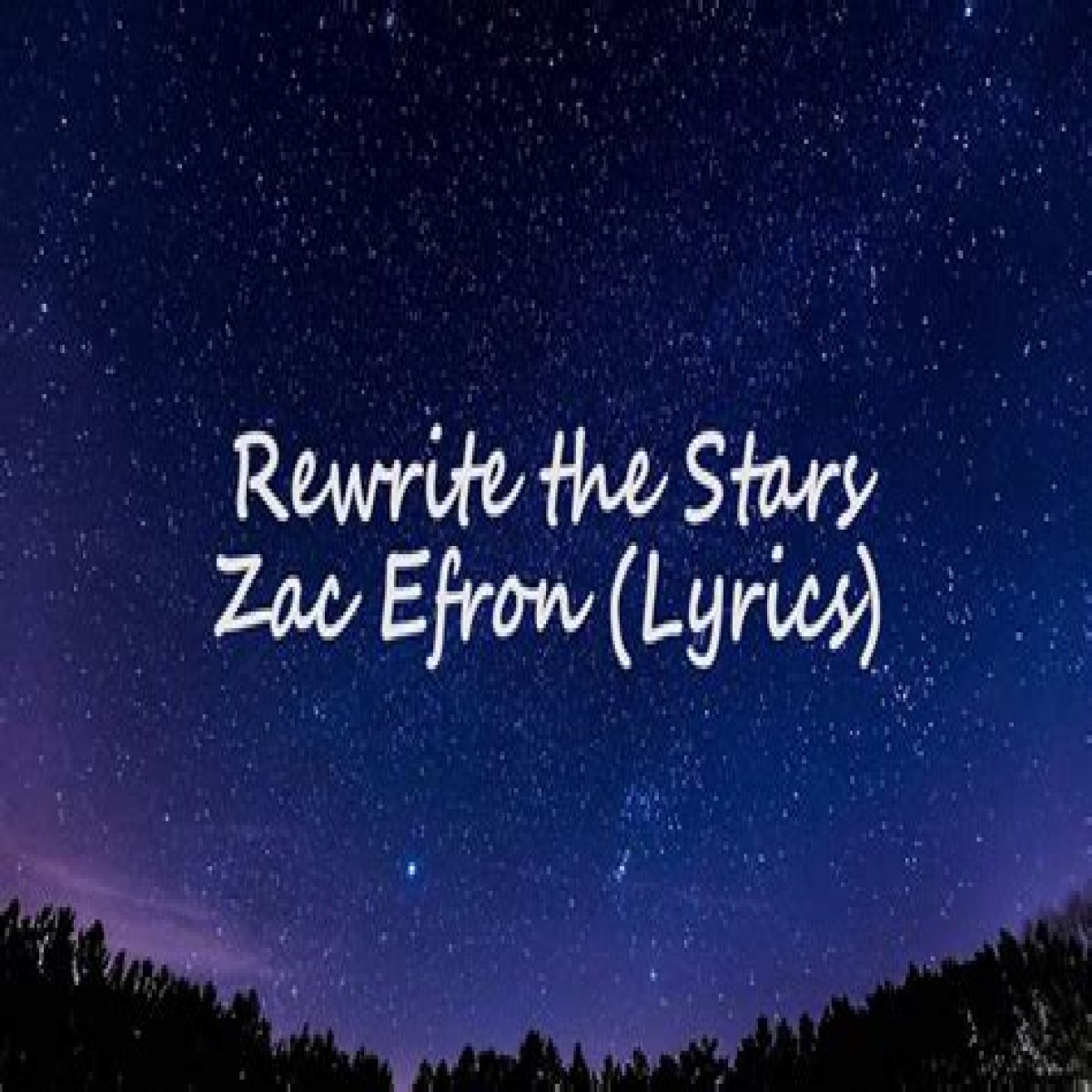 Zac Efron - Rewrite The Stars Lyrics Meaning